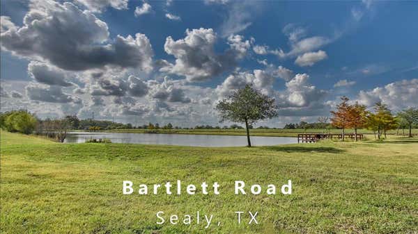 000 BARTLETT TRCT 6 ROAD, SEALY, TX 77474 - Image 1